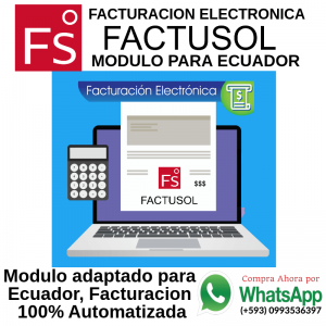 Modulo Factusol para Facturación Electrónica en Ecuador