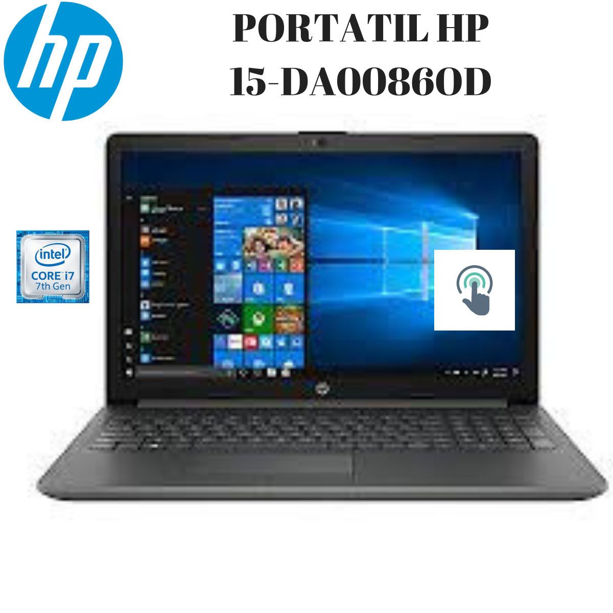 PORTATIL HP 15-DA0086OD CORE I7 8GB/1TB "15.6" TOUCH