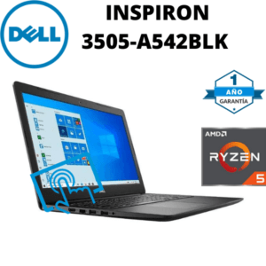 LAPTOP DELL INSPIRON 3505-A542BLK AMD RYZEN 5 3450U 2,1 GHz 8GB RAM 256GB SSD 15,6″ (1920×1080) PANTALLA TÁCTIL NEGRO